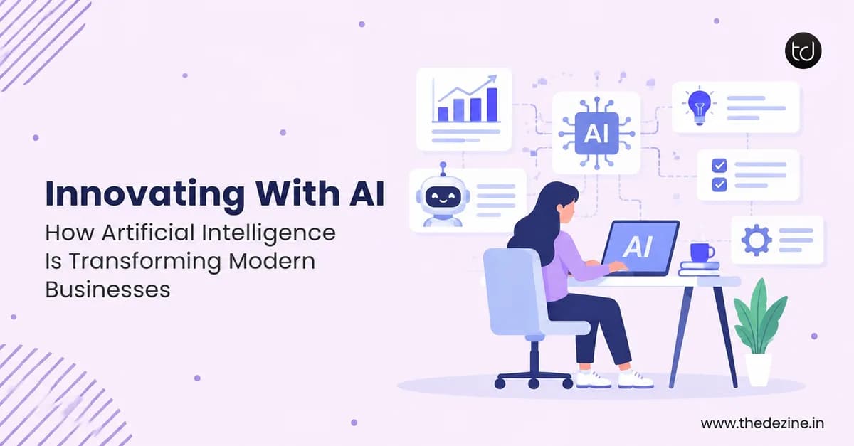 Innovating With AI: How Artificial Intelligence Is Transforming Modern Businesses